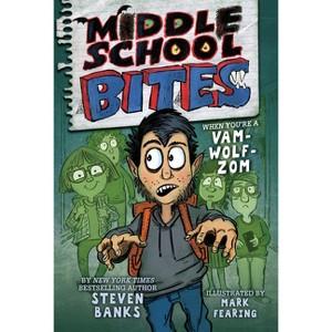Middle School Bites - by Steven Banks - 1 of 1