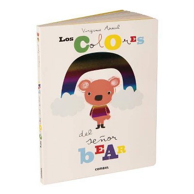 Los Colores del Señor Bear - by  Virginie Aracil (Hardcover)