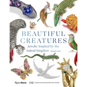Beautiful Creatures - by  Marion Fasel (Hardcover) - 1 of 1