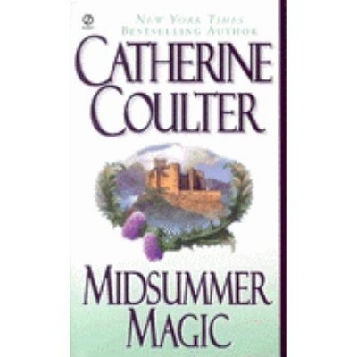 Midsummer Magic - (Magic Trilogy) by  Catherine Coulter (Paperback)