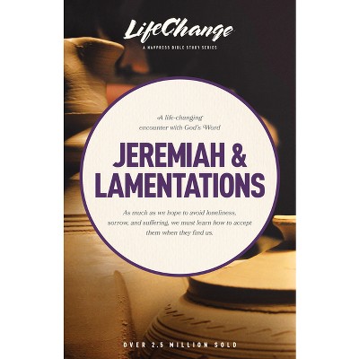 Jeremiah & Lamentations - (LifeChange) (Paperback)
