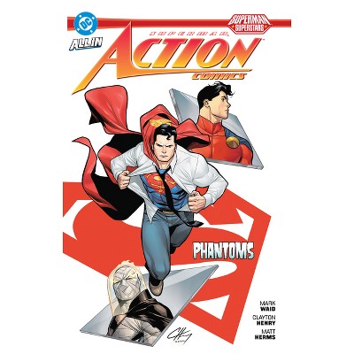 Superman: Action Comics: Phantoms - by  Mark Waid & Mariko Tamaki (Paperback)