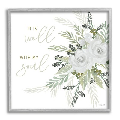 Stupell Industries It Is Well With My Soul White Roses Framed Giclee