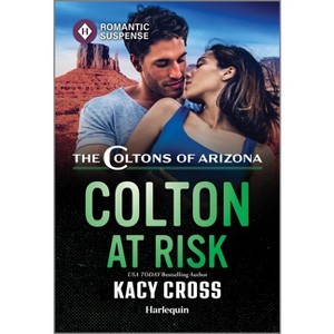 Colton at Risk - (Coltons of Arizona) by  Kacy Cross (Paperback) - 1 of 1