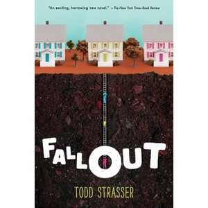 Fallout - by  Todd Strasser (Paperback) - 1 of 1