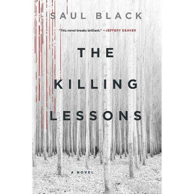 The Killing Lessons - (Valerie Hart) by  Saul Black (Paperback)