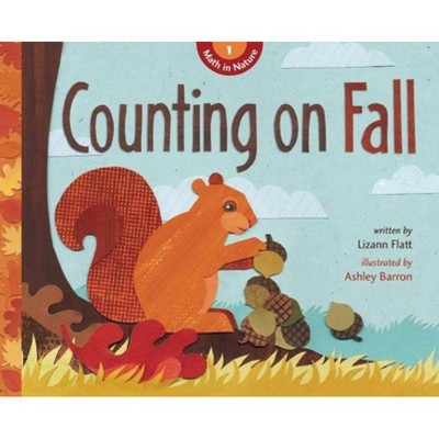 Counting on Fall - (Math in Nature) by  Lizann Flatt (Paperback)