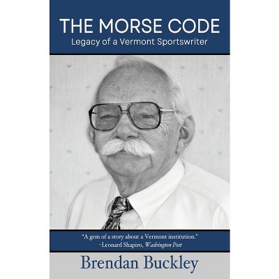 The Morse Code - by  Brendan Buckley (Paperback)