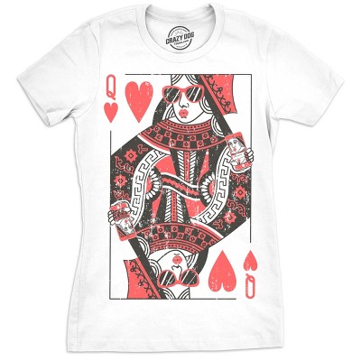 Womens Queen Of Hearts T shirt Funny Vintage Graphic Cool Cute Tee for Ladies - Crazy Dog Women's T Shirt