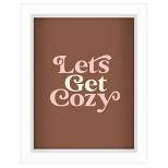 Lets Get Cozy' By Motivated Type Shadow Box Framed Wall Art Home Decor - Americanflat