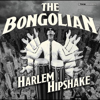 The Bongolian - Harlem Hipshake (CD)