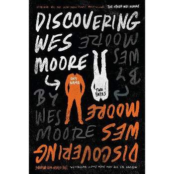 Discovering Wes Moore - (Paperback)