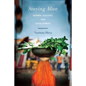 Staying Alive - by  Vandana Shiva (Paperback) - 1 of 1