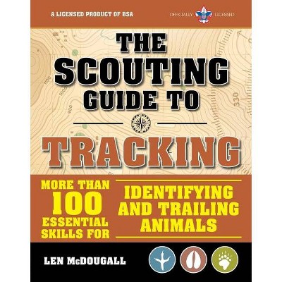 The Scouting Guide to Tracking: An Officially-Licensed Book of the Boy Scouts of America - (A BSA Scouting Guide) (Paperback)