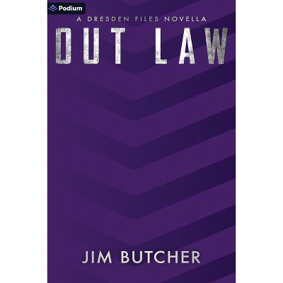 Out Law - (Dresden Files) by  Jim Butcher (Paperback)