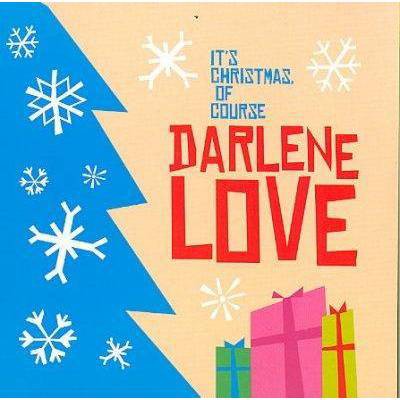 Darlene Love - It's Christmas, Of Course (CD)