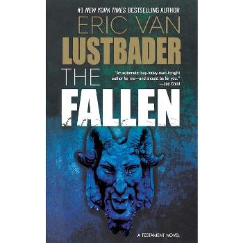 The Fallen - (Testament) by  Eric Van Lustbader (Paperback)