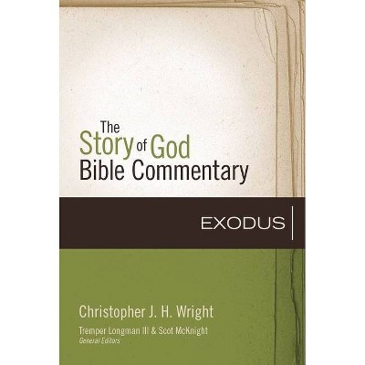 Exodus, 2 - (Story of God Bible Commentary) by  Christopher J H Wright (Hardcover)