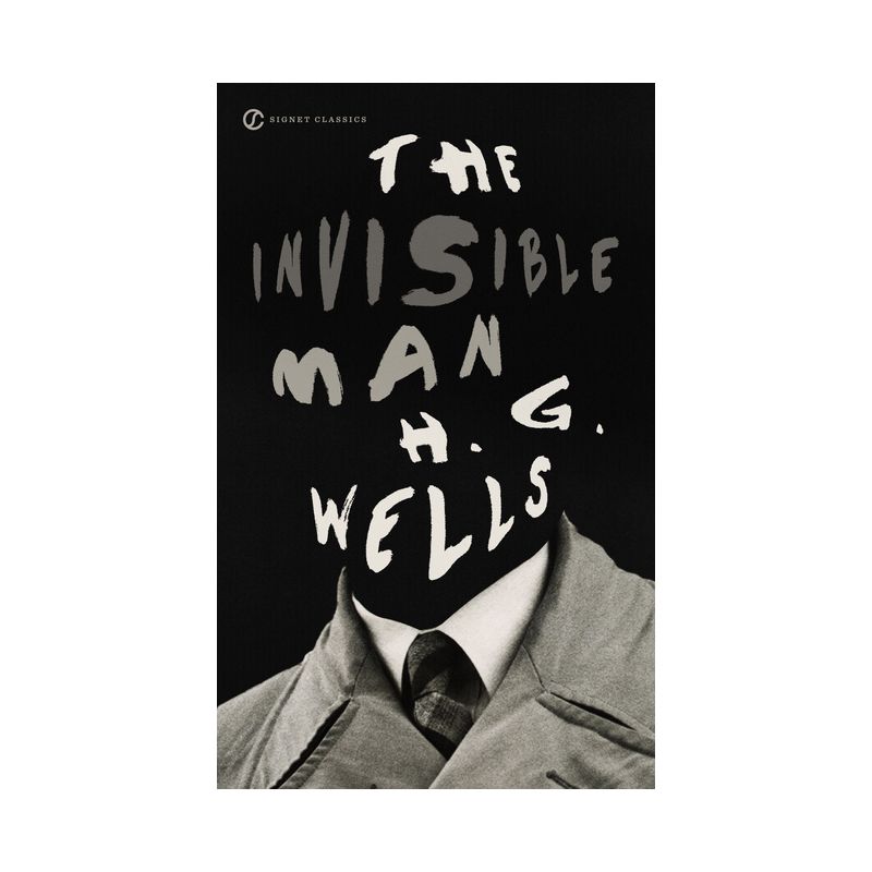 The Invisible Man - (Signet Classics) by  H G Wells (Paperback), 1 of 2