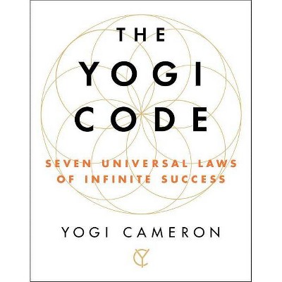 The Yogi Code - by  Yogi Cameron (Paperback)