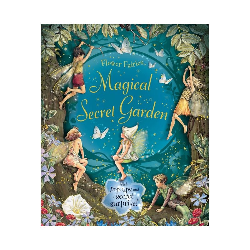 Magical Secret Garden - (Flower Fairies) by  Cicely Mary Barker (Hardcover), 1 of 2