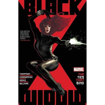 Black Widow by Kelly Thompson Vol. 1: The Ties That Bind - (Paperback)