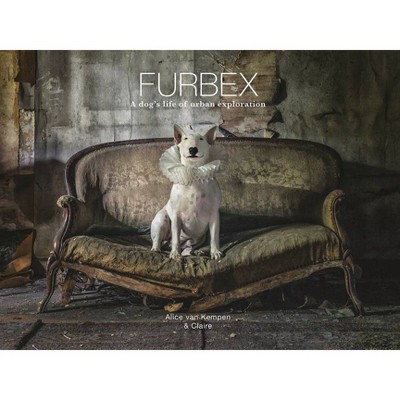 Furbex - by  Alice Van Kempen (Hardcover)