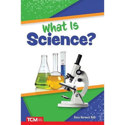 What Is Science? - (Get Ready Vocabulary Readers) by  Dona Herweck Rice (Paperback)