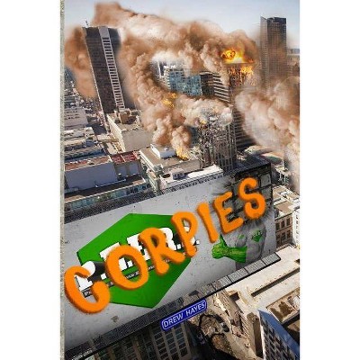 Corpies - (Super Powereds Spinoff) by  Drew Hayes (Paperback)