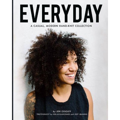 Everyday - by  Jen Geigley (Paperback)