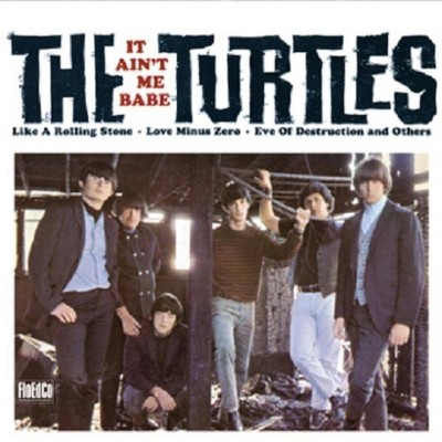 The Turtles - It Ain't Me Babe (Vinyl)