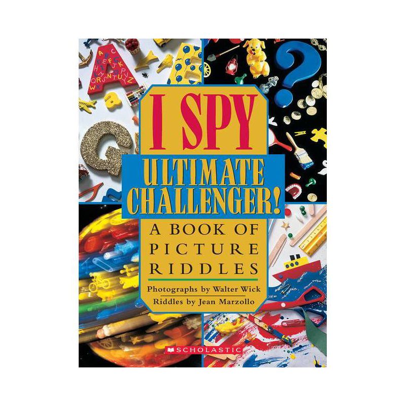 I Spy Ultimate Challenger: A Book of Picture Riddles - by  Jean Marzollo (Hardcover), 1 of 2