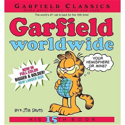 Garfield Worldwide - by  Jim Davis (Paperback)