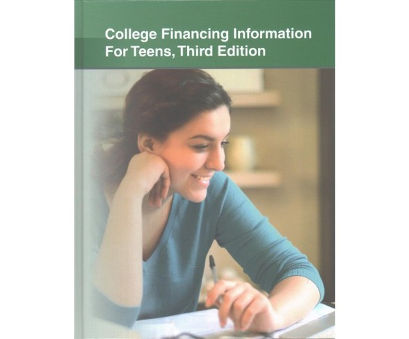 College Financing Information for Teens (Hardcover)