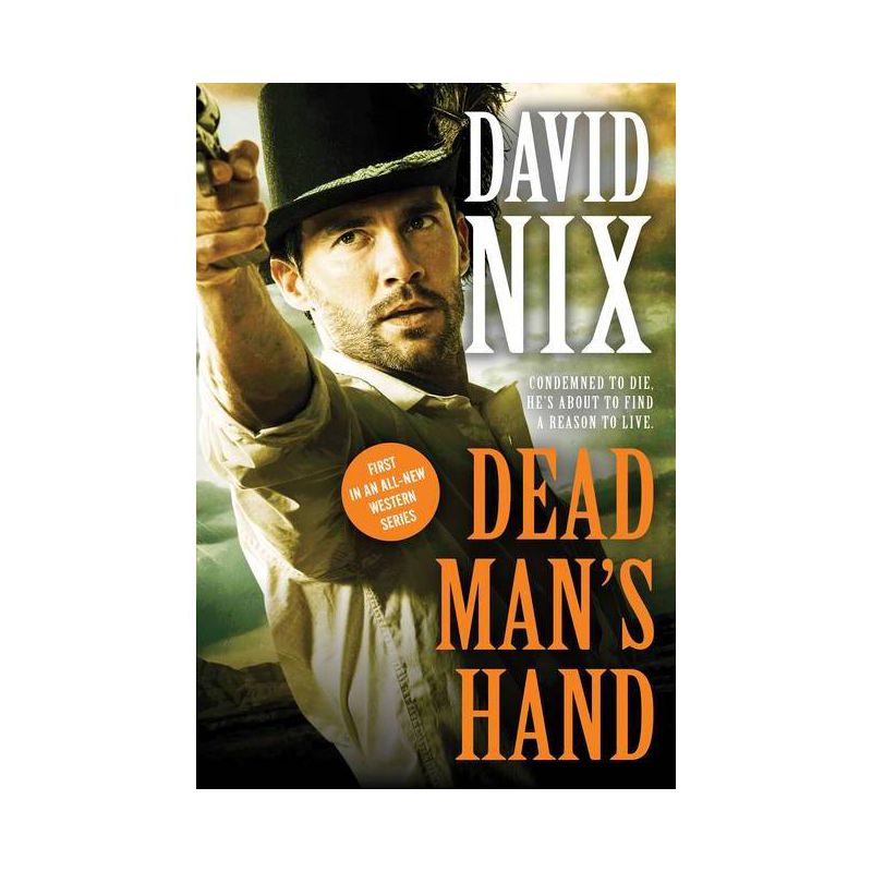 Dead Man's Hand - (Jake Paynter) by  David Nix (Paperback), 1 of 2