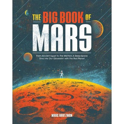 The Big Book of Mars - by  Marc Hartzman (Paperback)