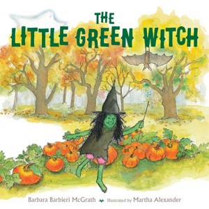 The Little Green Witch - by  Barbara Barbieri McGrath (Paperback) - 1 of 1