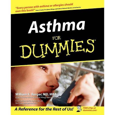 Asthma For Dummies - 2nd Edition by  Berger (Paperback)