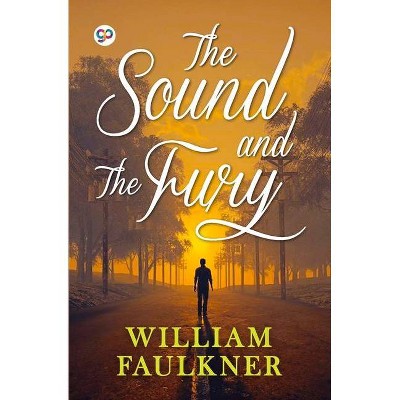 The Sound and the Fury - (General Press) by  William Faulkner (Paperback)