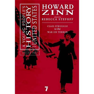 A Young People's History of the United States, Volume 2 - (For Young People) by  Howard Zinn (Hardcover)