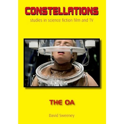 The OA - (Constellations) by  David Sweeney (Paperback)