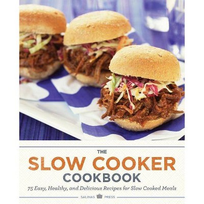 Slow Cooker Cookbook - by  Rockridge Press (Paperback)