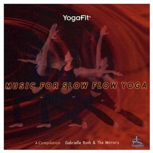 Gabrielle Roth & Mirrors - Music for Slow Slow Yoga (CD) - 1 of 1