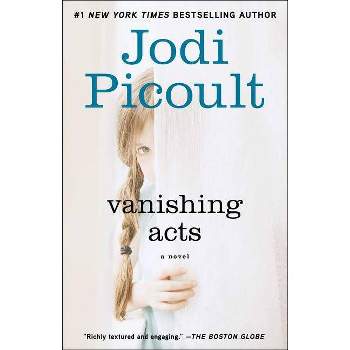 Vanishing Acts - by  Jodi Picoult (Paperback)