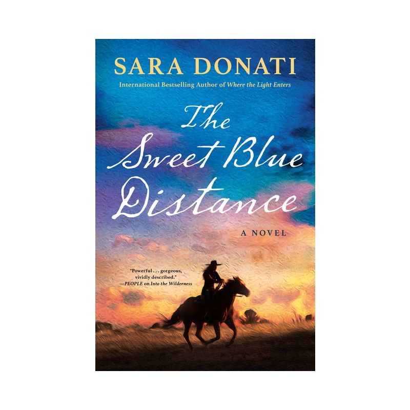 The Sweet Blue Distance - by  Sara Donati (Hardcover), 1 of 2