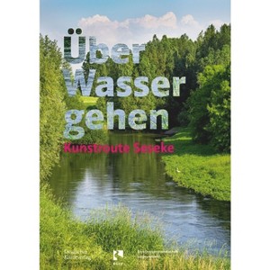 Über Wasser Gehen - by  Agnes Sawer & Uli Paetzel (Paperback) - 1 of 1