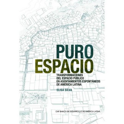 Pure Space (Spanish Edition) - Annotated by  Elisa Silva (Paperback)