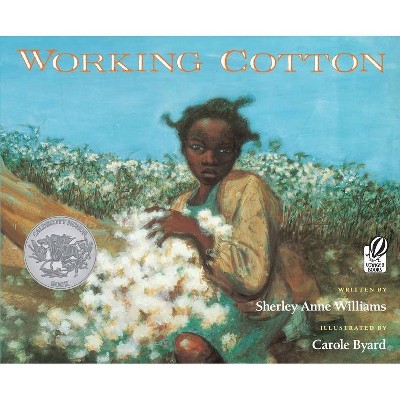 Working Cotton - by  Sherley Anne Williams (Paperback)