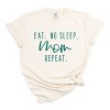 Simply Sage Market Eat. No Sleep. Mom. Repeat Garment Dyed Tee - 2 of 4