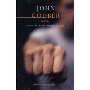 Godber Plays: One - (Contemporary Dramatists) by  John Godber (Paperback) - 1 of 1